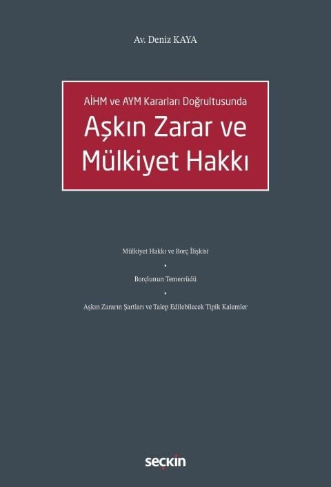 Aşkın Zarar ve Mülkiyet Hakkı