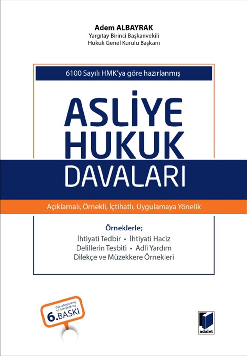 Asliye Hukuk Davaları