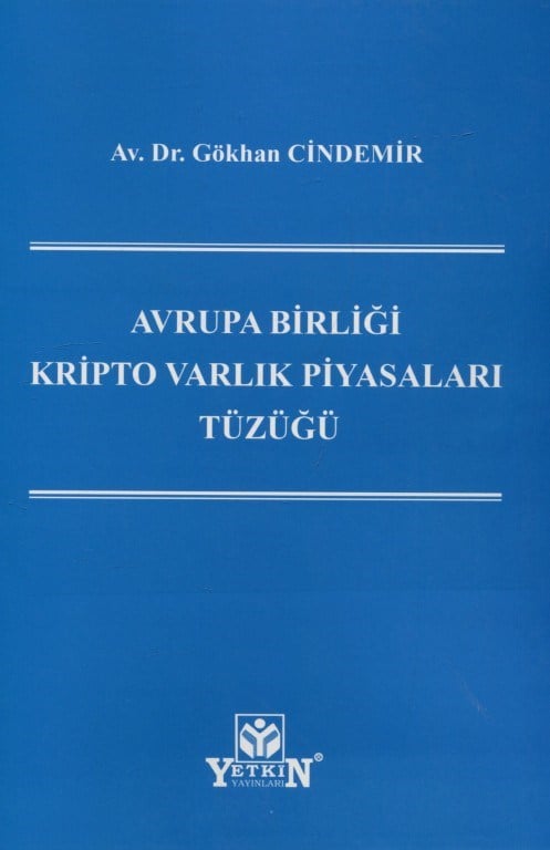 Avrupa Birliği Kripto Varlık Piyasaları Tüzüğü