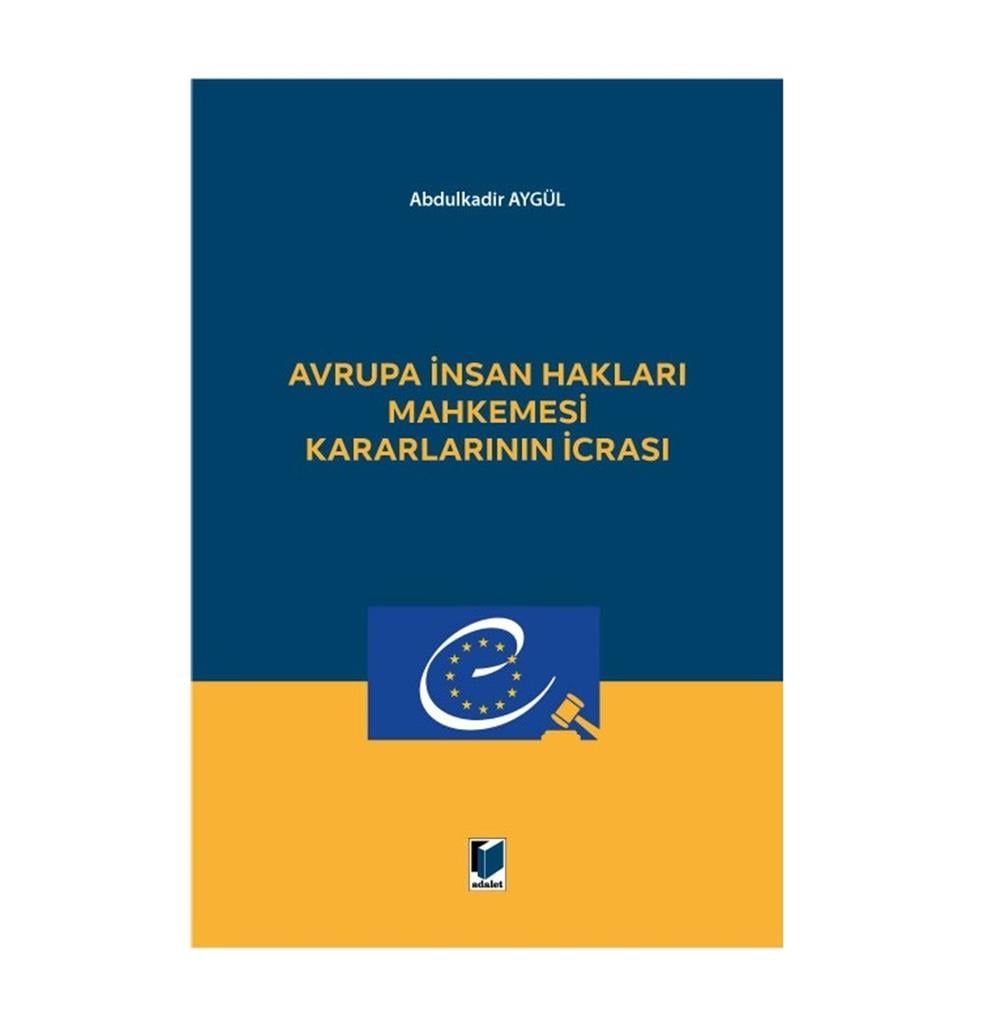 Avrupa İnsan Hakları Mahkemesi Kararlarının İcrası