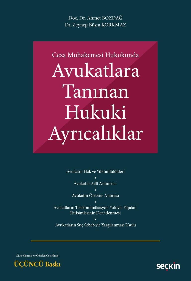 AVUKATLARA TANINAN HUKUKİ AYRICALIKLAR 3.BSK(SEÇ