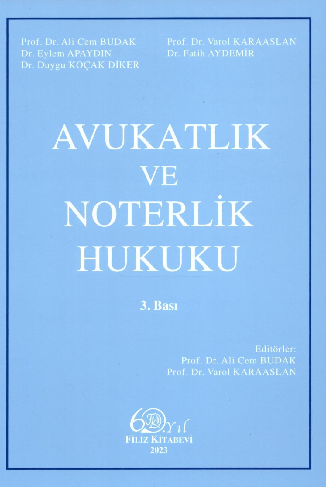 Avukatlık ve Noterlik Hukuku
