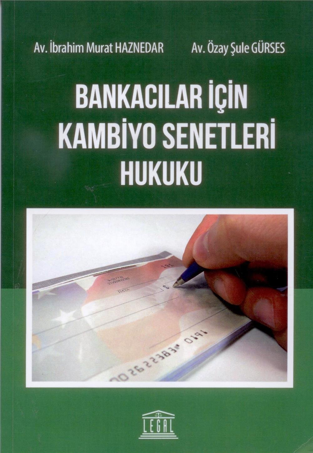 Bankacılar için Kambiyo Senetleri Hukuku