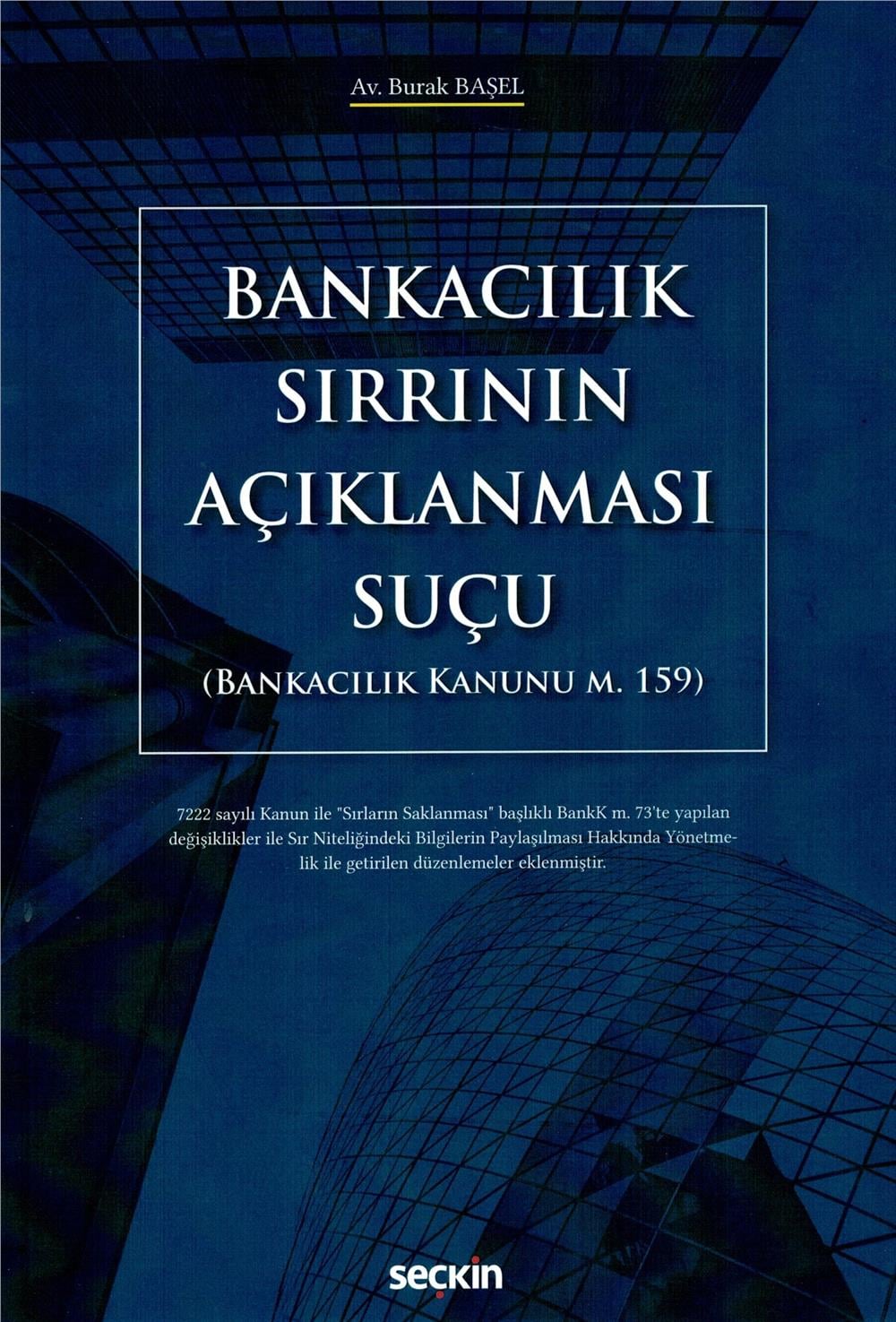 Bankacılık Sırrının Açıklanması Suçu