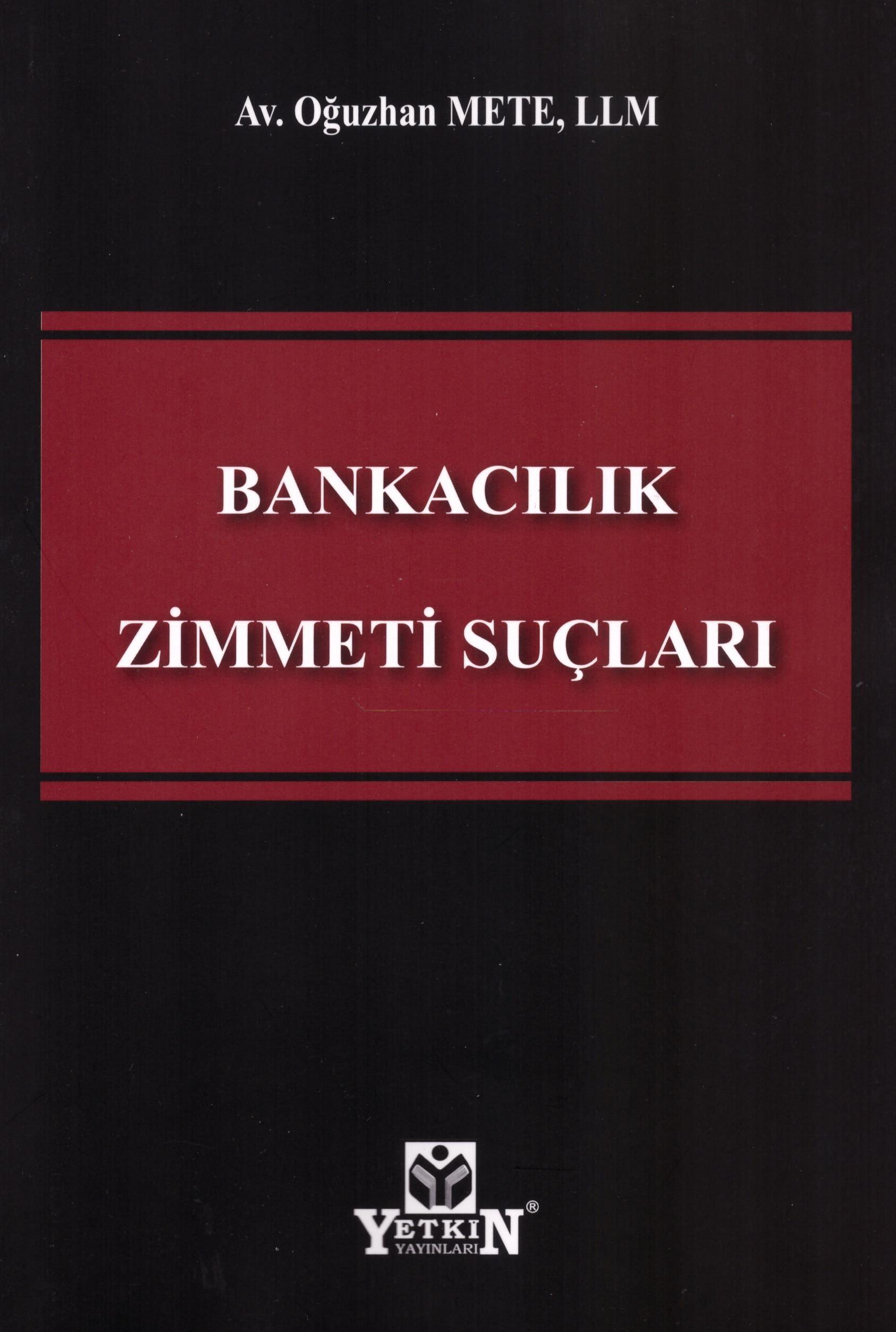 Bankacılık Zimmeti Suçları