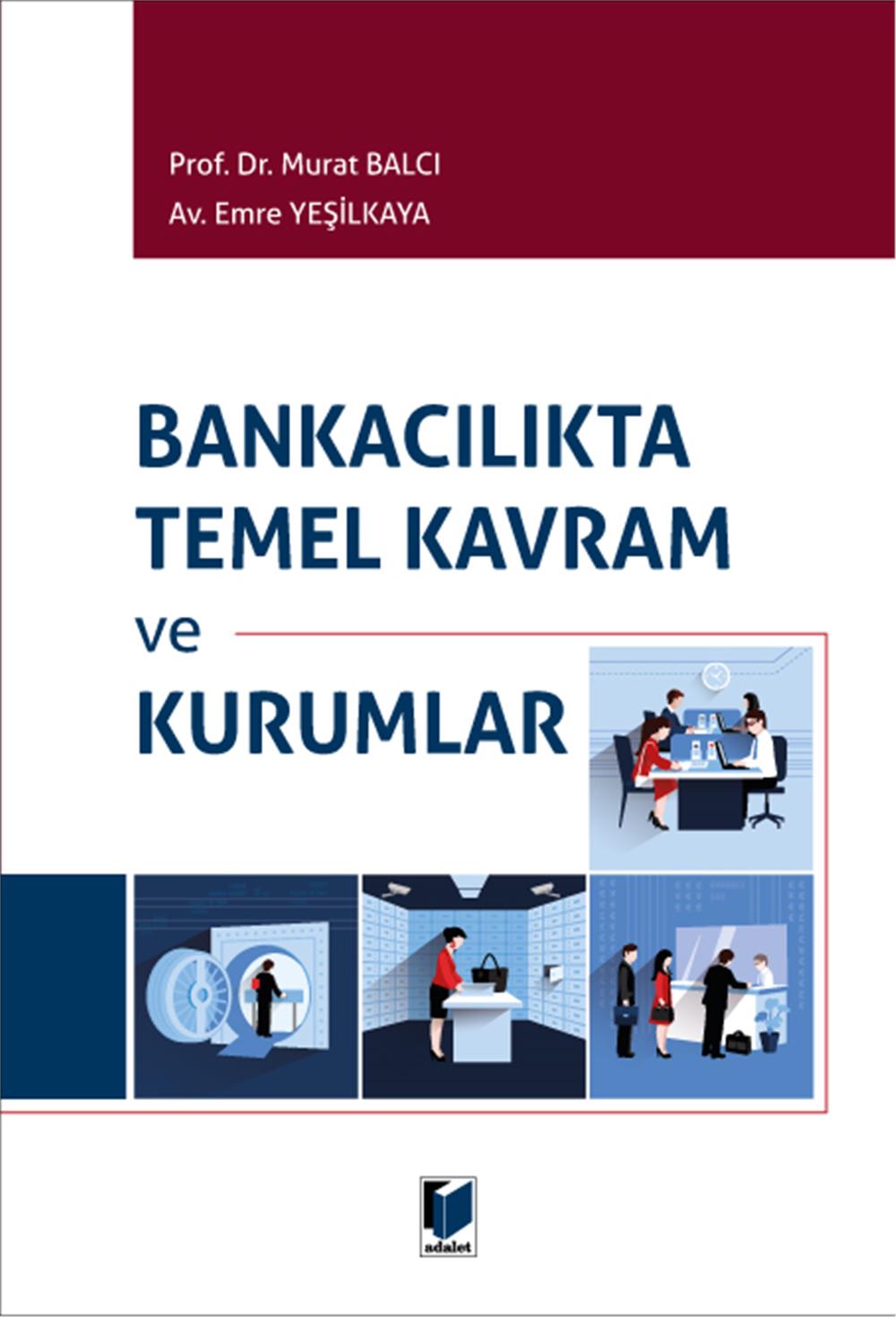 Bankacılıkta Temel Kavram ve Kurumlar