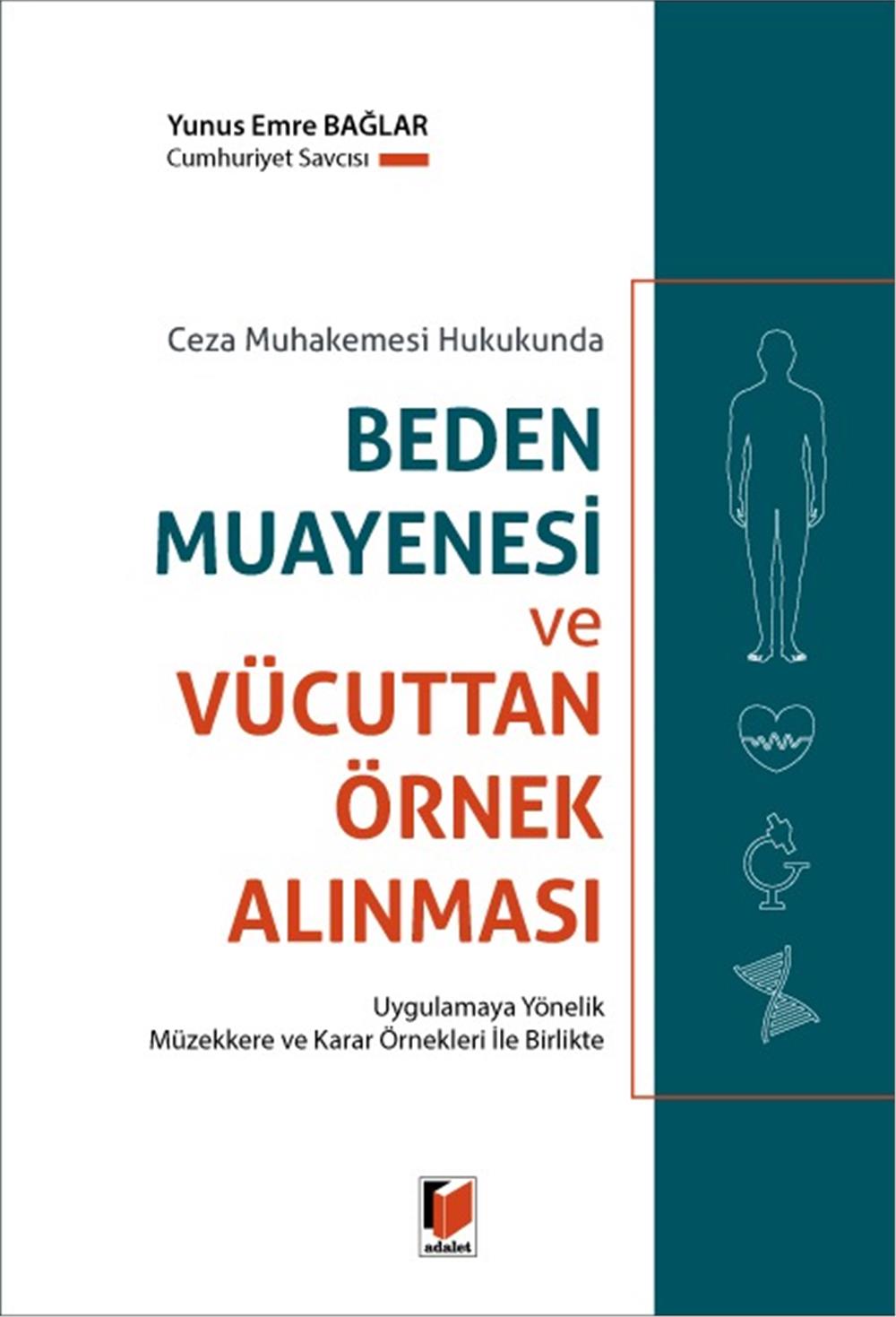 Beden Muayenesi ve Vücuttan Örnek Alınması