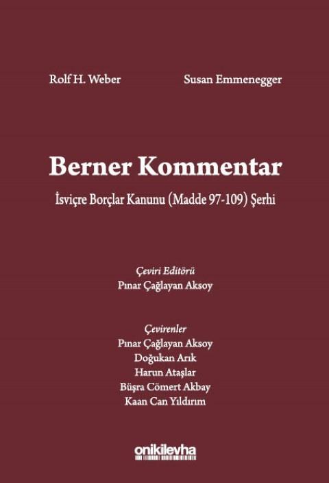 Berner Kommentar İsviçre Borçlar Kanunu (Madde 97-109) Şerhi