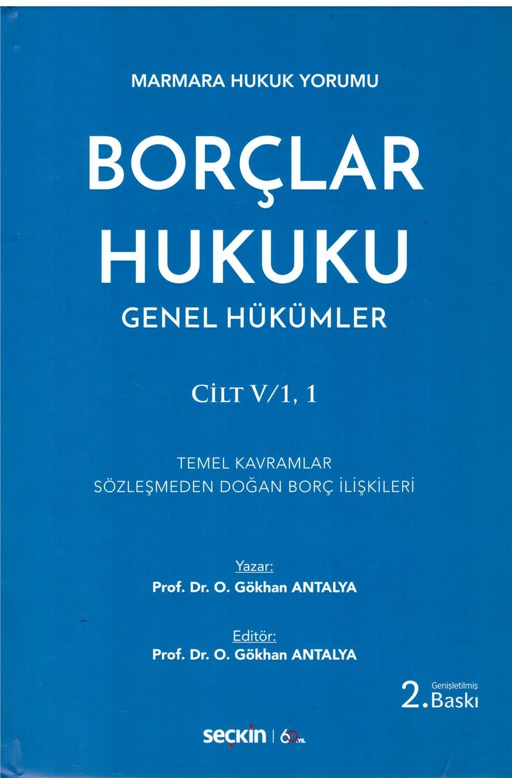 Borçlar Hukuk Genel Hükümler Cilt V/1,1