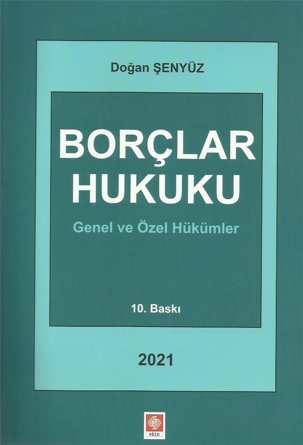 Borçlar Hukuku Genel ve Özel Hükümler