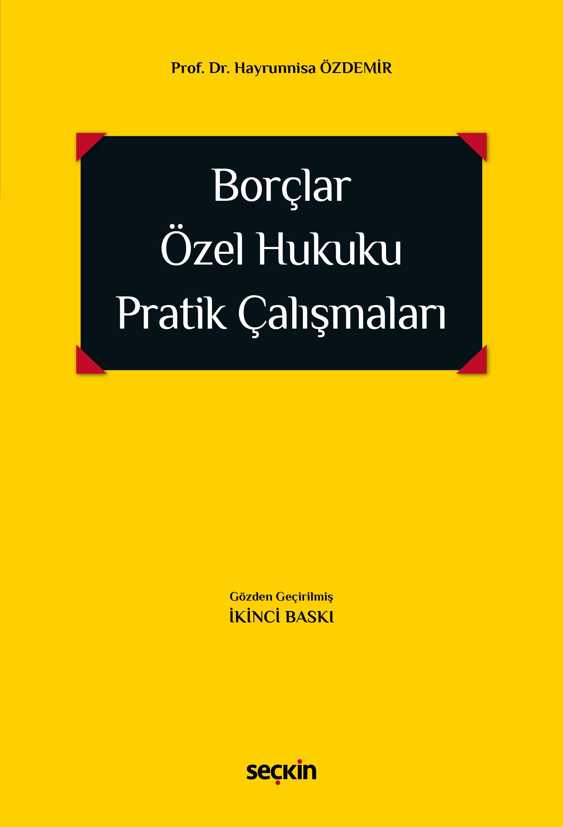 Borçlar Özel Hukuku Pratik Çalışmaları