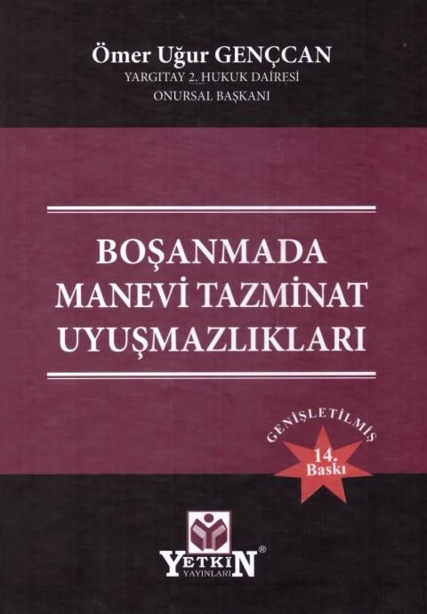 Boşanmada Manevi Tazminat Uyuşmazlıkları
