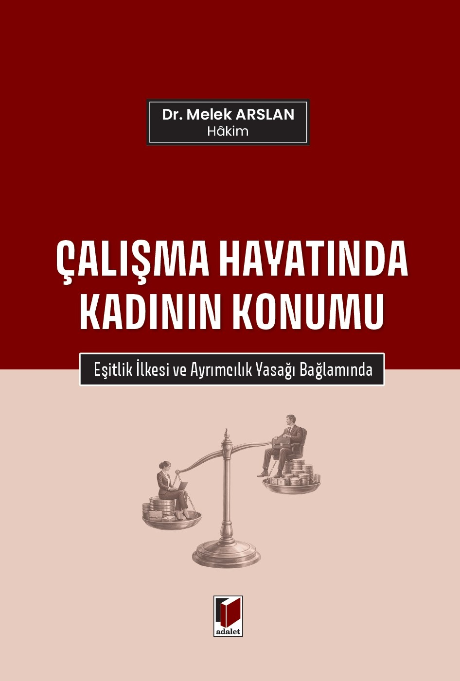 Çalışma Hayatında Kadının Konumu
