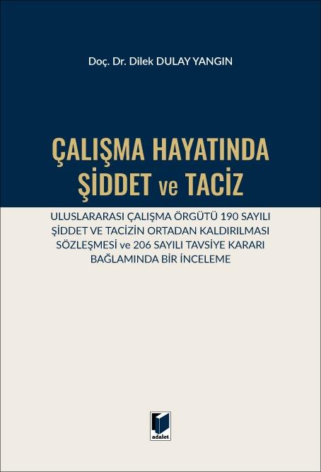 Çalışma Hayatında Şiddet ve Taciz