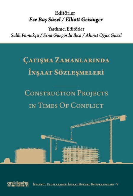 Çatışma Zamanlarında İnşaat Sözleşmeleri