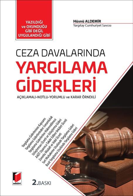 Ceza Davalarında Yargılama Giderleri