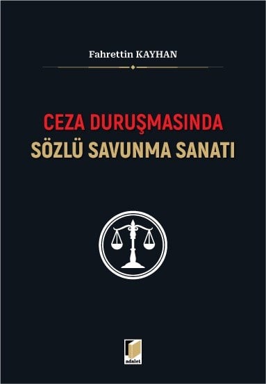 Ceza Duruşmasında Sözlü Savunma Sanatı