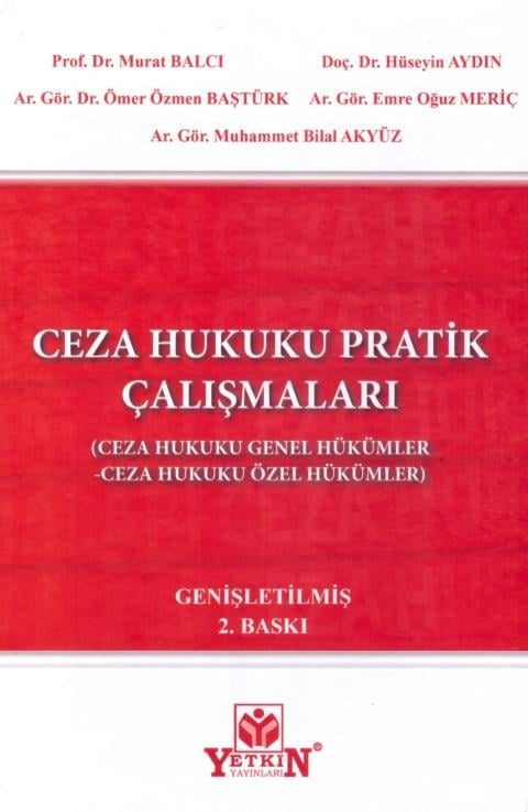 Ceza Hukuku Pratik Çalışmaları