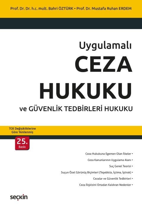 Ceza Hukuku ve Güvenlik Tedbirleri Hukuku