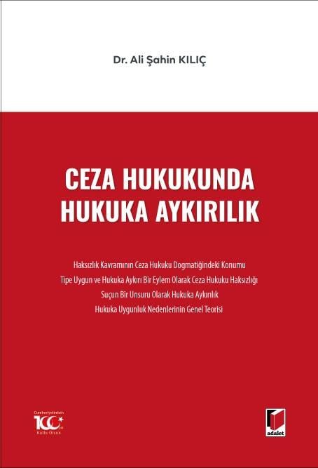 Ceza Hukukunda Hukuka Aykırılık
