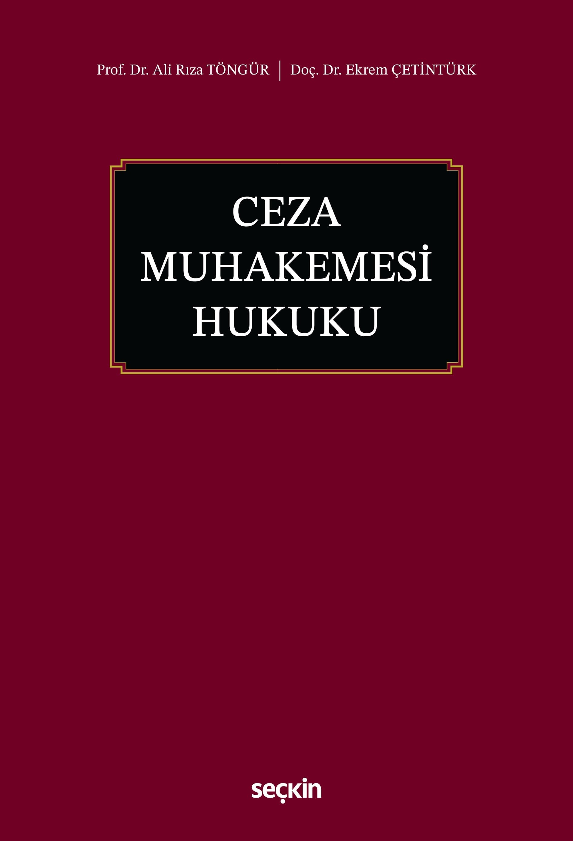 Ceza Muhakemesi Hukuku