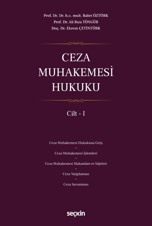 Ceza Muhakemesi Hukuku Cilt - I