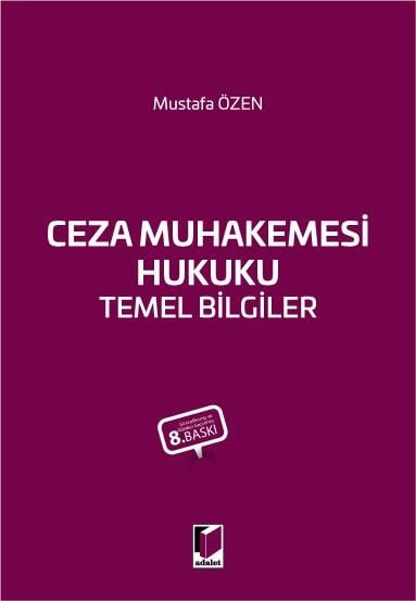 Ceza Muhakemesi Hukuku Temel Bilgiler