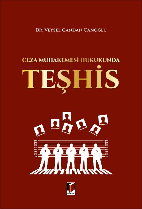 Ceza Muhakemesi Hukukunda Teşhis