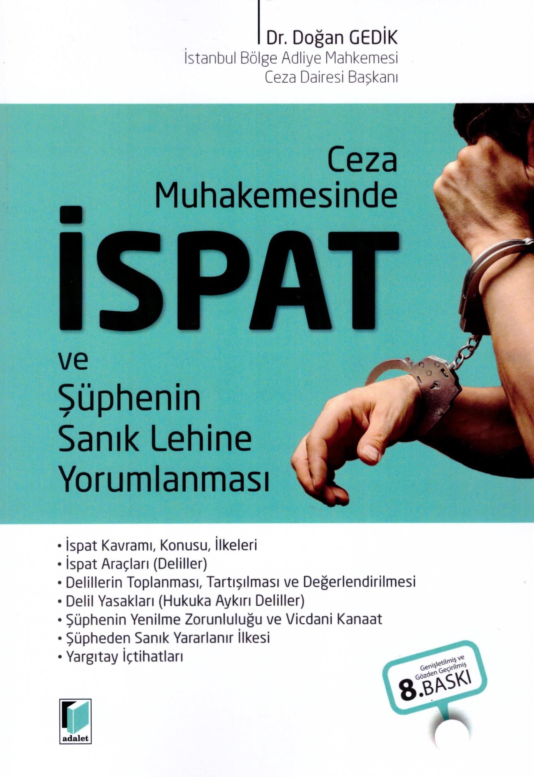 CEZA MUHAKEMESİNDE İSPAT VE ŞÜPHENİN 8.BS (ADALET)