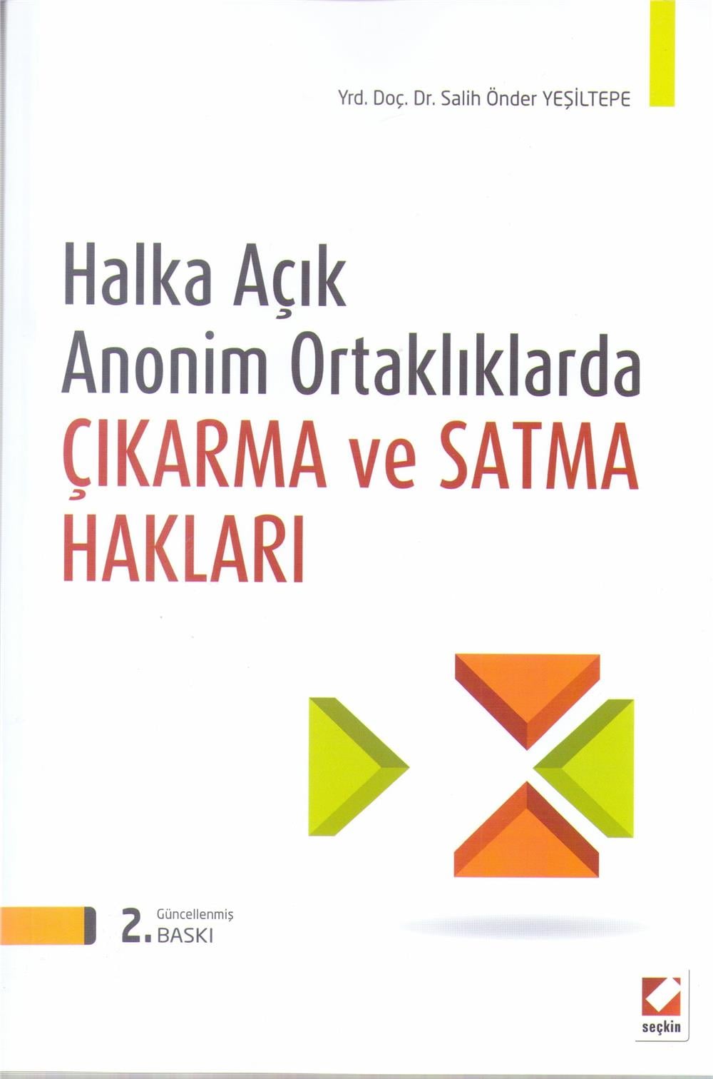 Çıkarma ve Satma Hakları