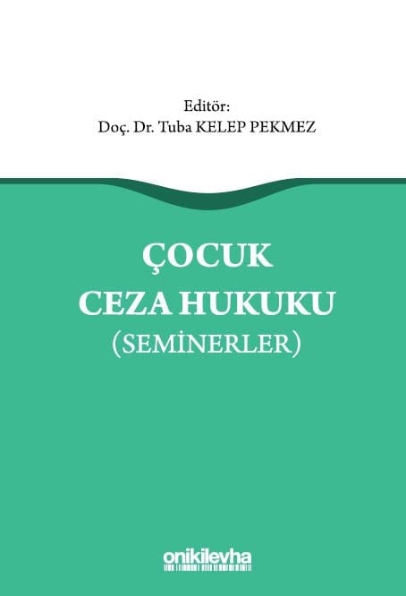 Çocuk Ceza Hukuku (Seminerler)