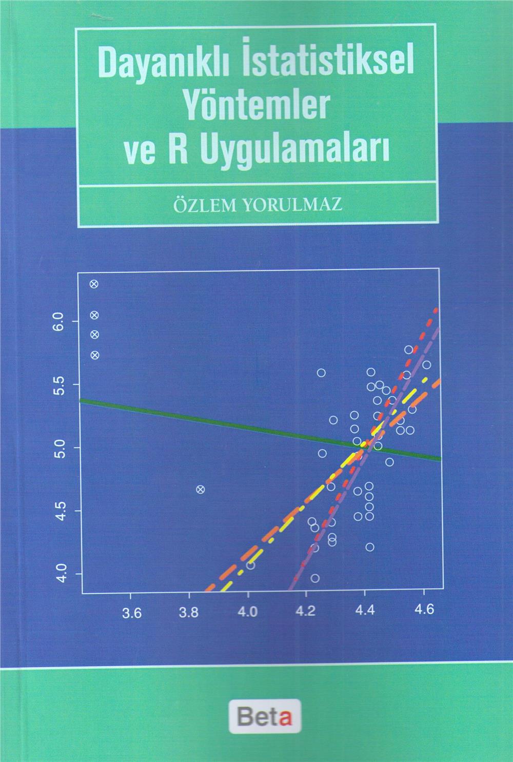 Dayanıklı İstatiksel Yöntemler ve R Uygulamaları