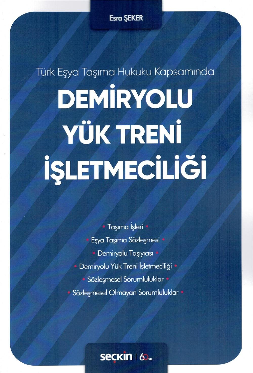 Demiryolu Yük Treni İşletmeciliği