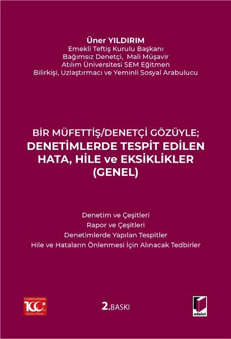 Denetimlerde Tespit Edilen Hata, Hile ve Eksiklikler (Genel)