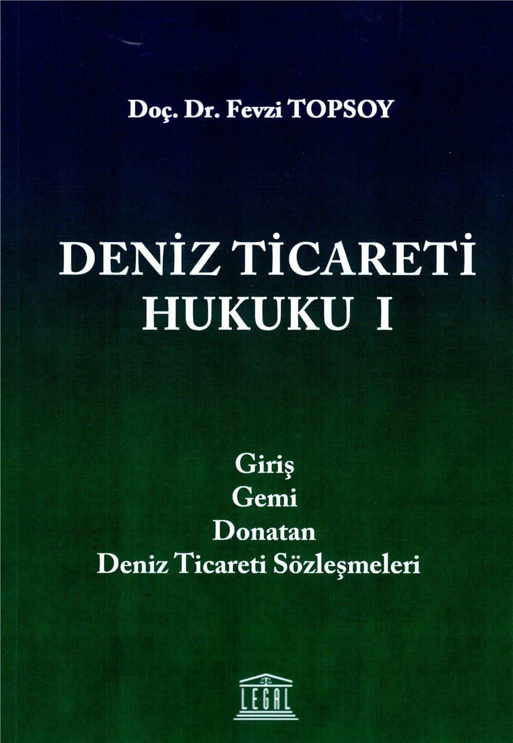 Deniz Ticareti Hukuku I