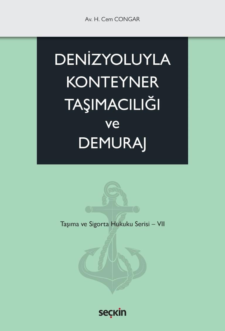 Denizyoluyla Konteyner Taşımacılığı ve Demuraj