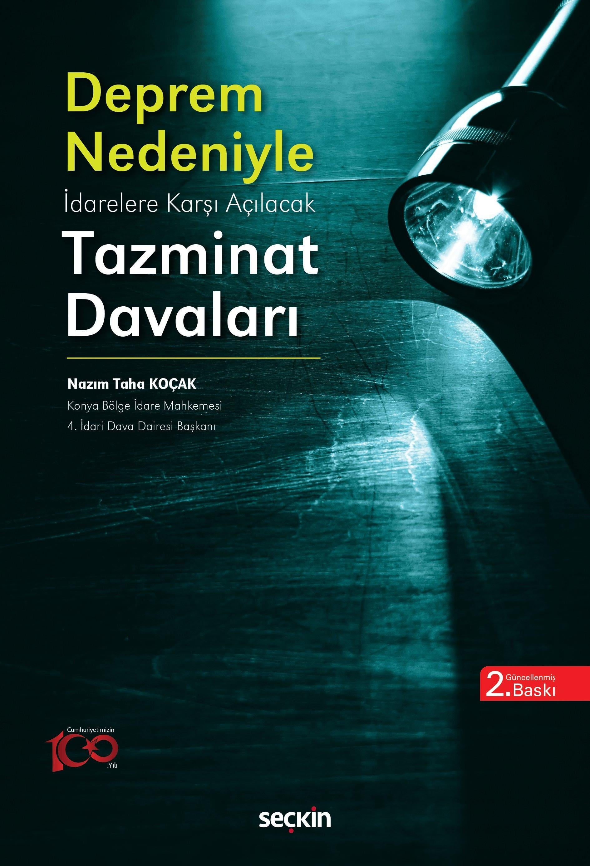 Deprem Nedeni ile İdarelere Karşı Açılacak Tazminat Davaları