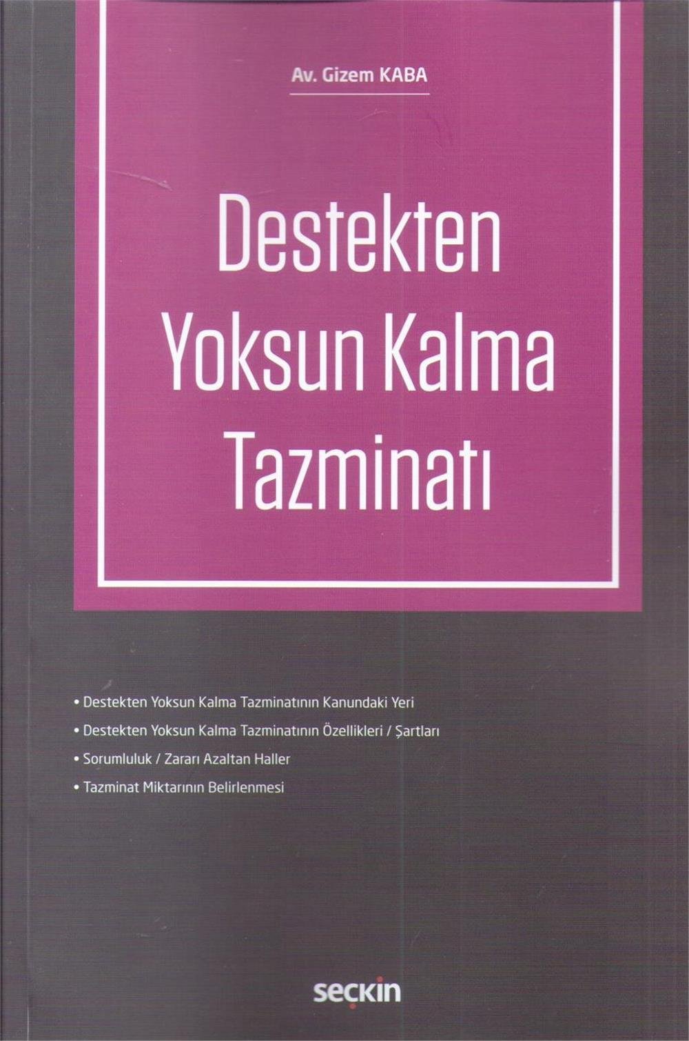 Destekten Yoksun Kalma Tazminatı