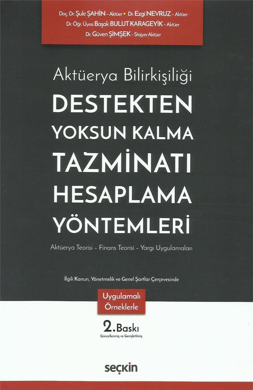 Destekten Yoksun Kalma Tazminatı Hesaplama Yöntemleri