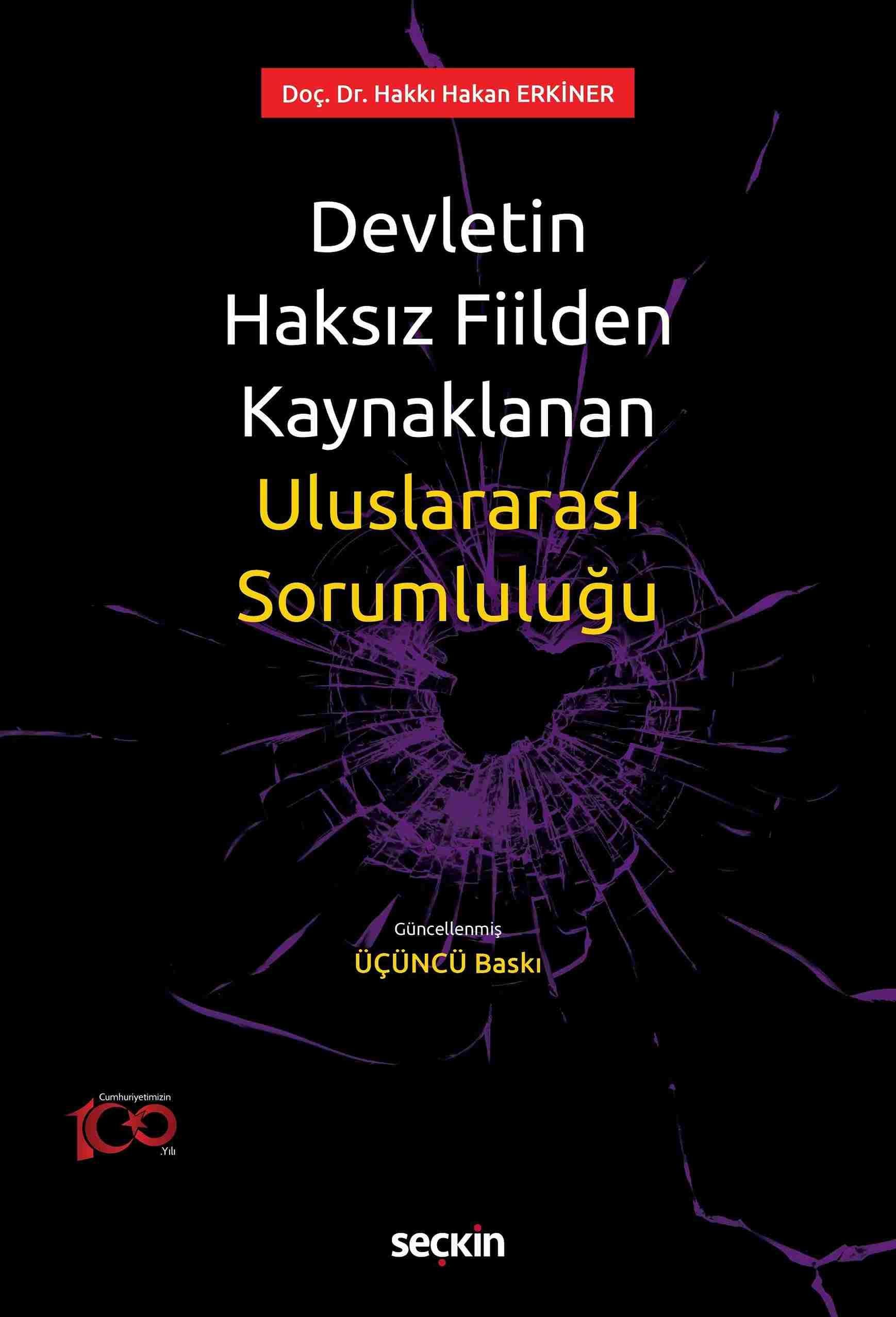 Devletin Haksız Fiilden KaynaklananUluslararası Sorumluluğu