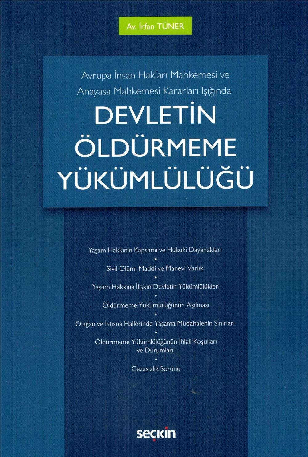 Devletin Öldürmeme Yükümlülüğü