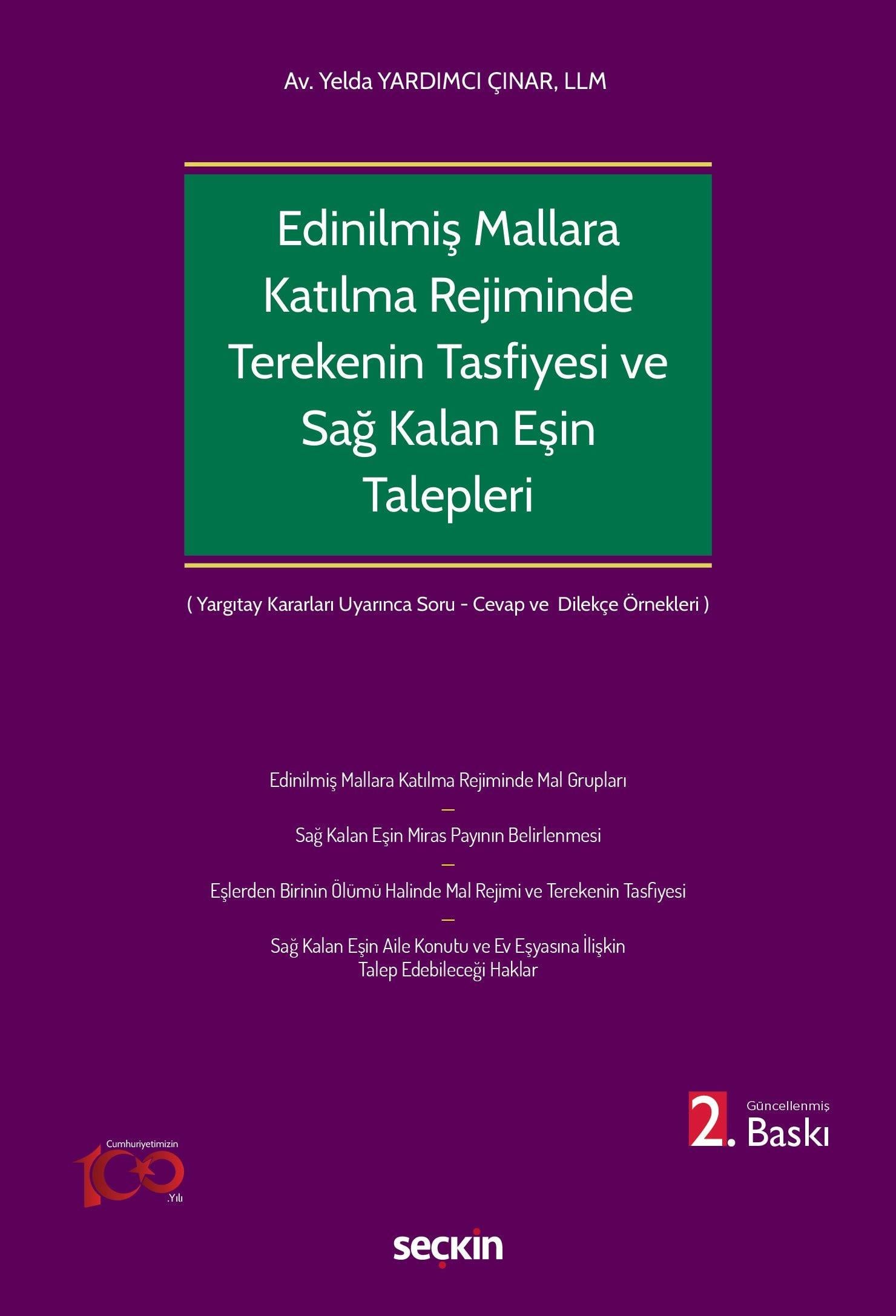 Edinilmiş Mallara Katılma Rejiminin Ölümle Sonlanması Halinde Terekenin Tasfiyesi ve Sağ Kalan Eşin Talepleri