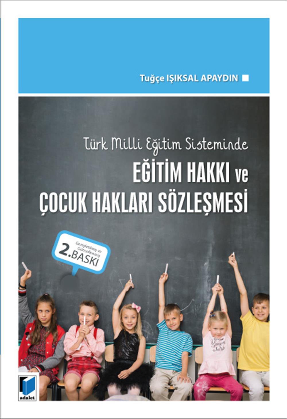 Eğitim Hakkı ve Çocuk Hakları Sözleşmesi