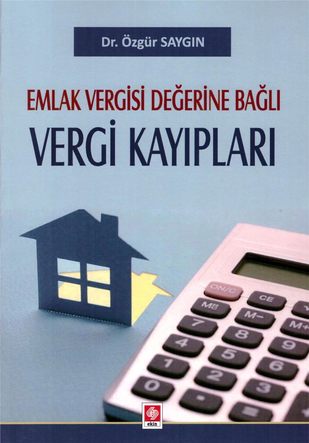 Emlak Vergisi Değerine Bağlı Vergi Kayıpları