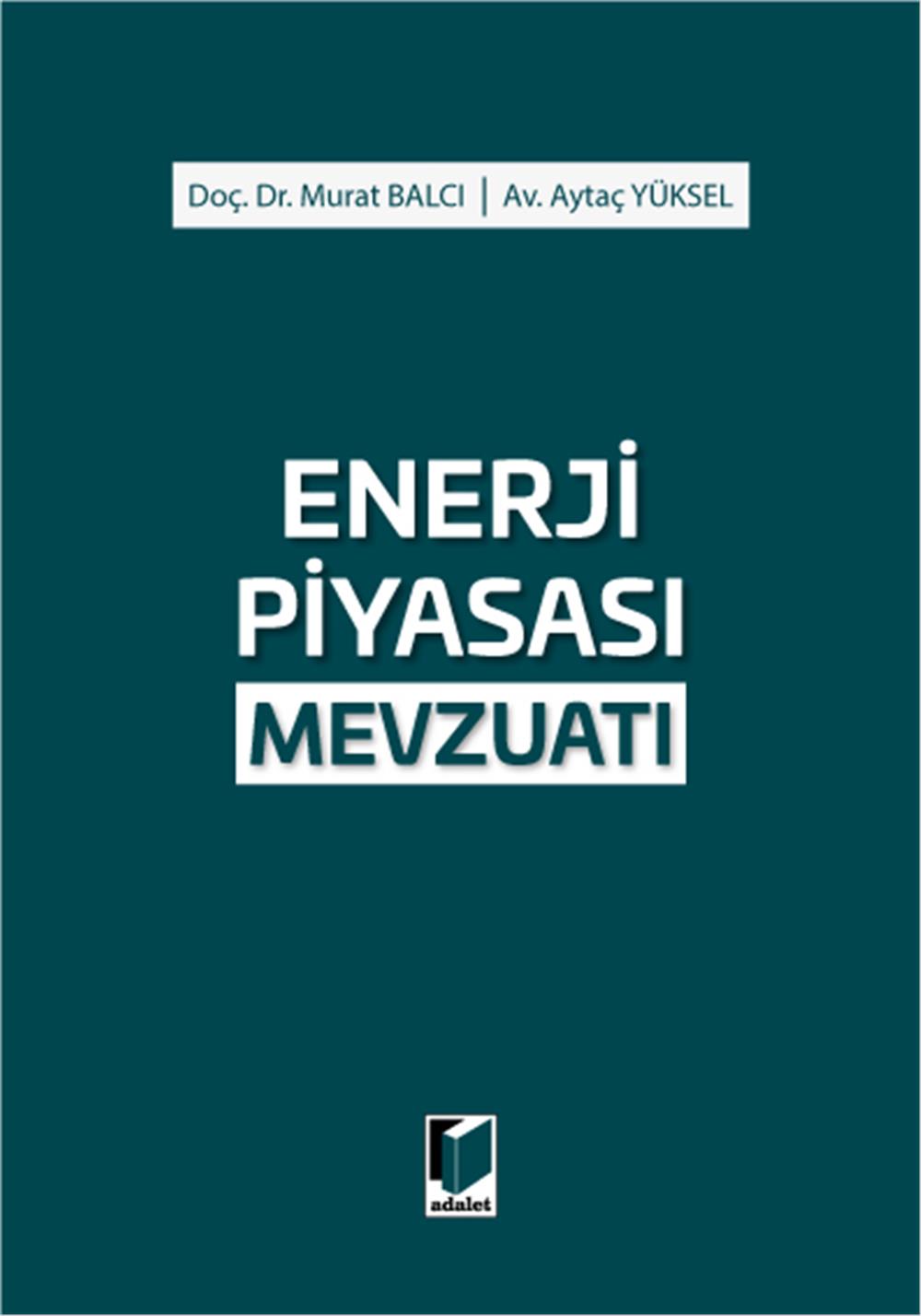 Enerji Piyasası Mevzuatı