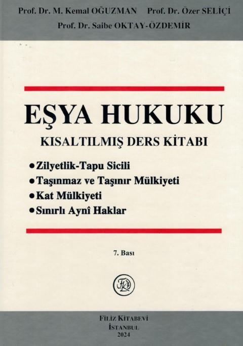 Eşya Hukuku Kısaltılmış Ders Kitabı