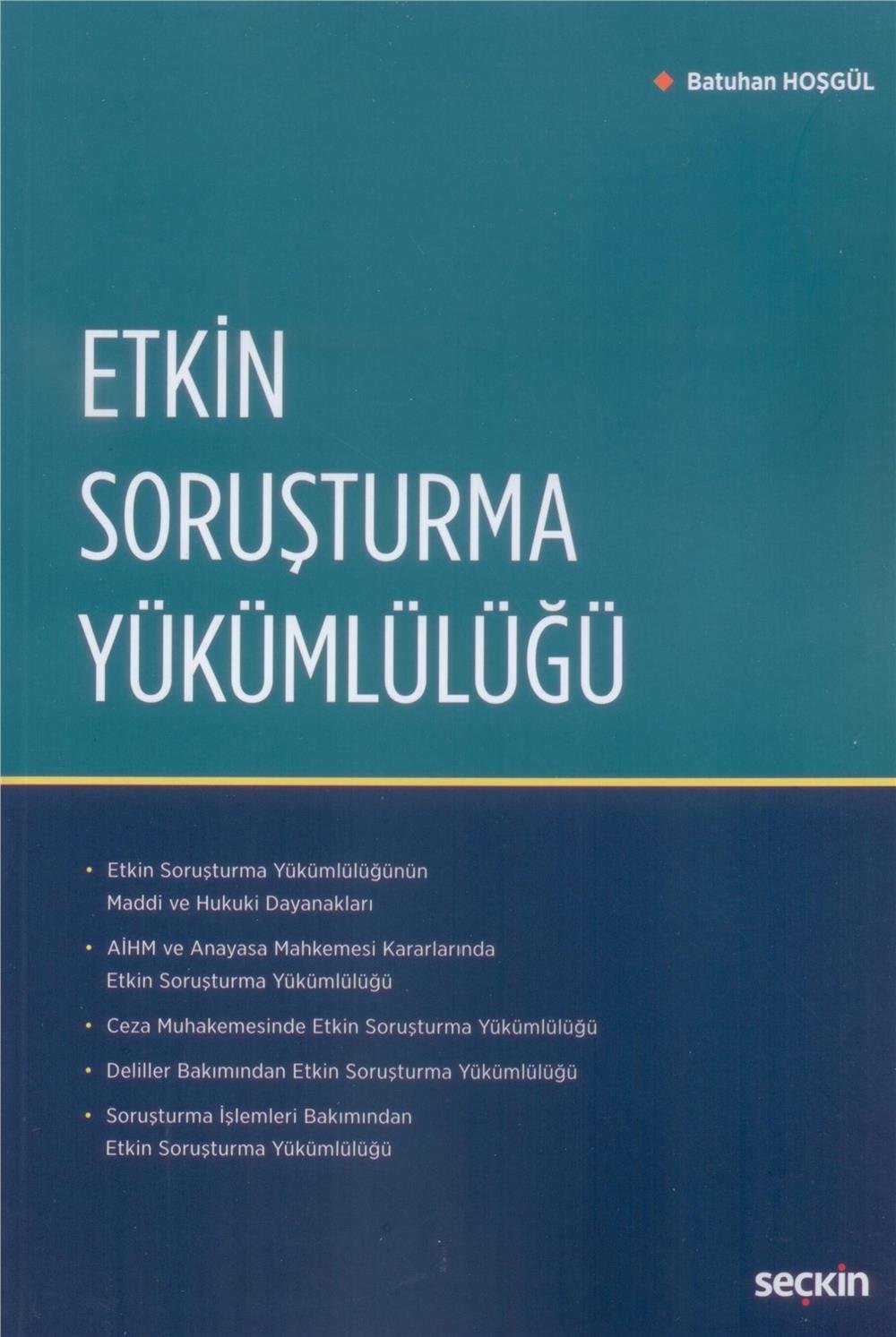 Etkin Soruşturma Yükümlülüğü