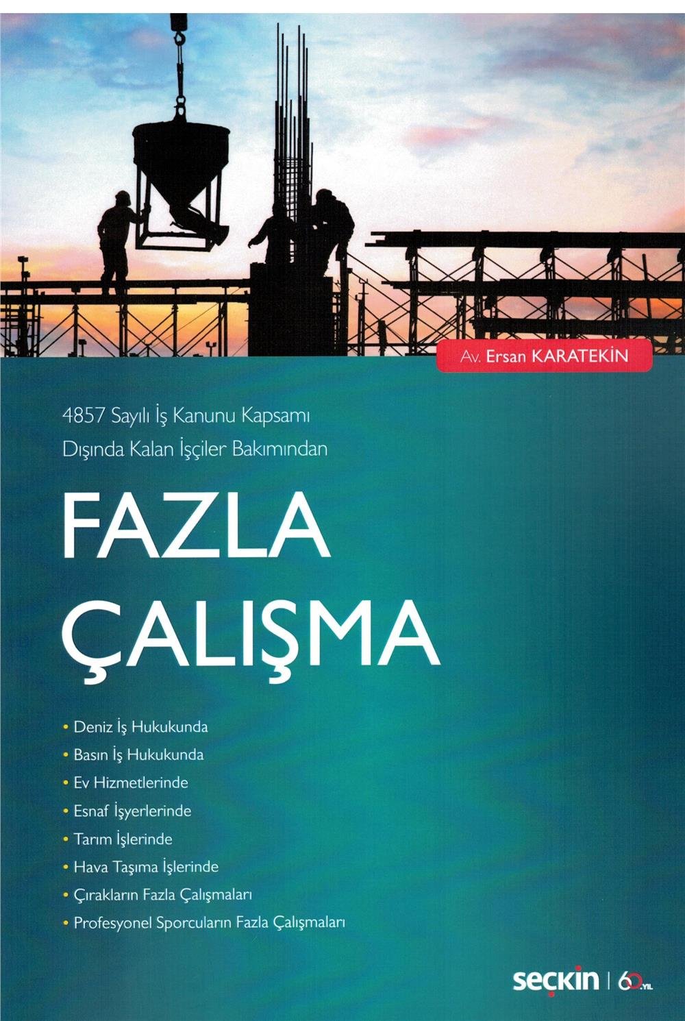 Fazla Çalışma