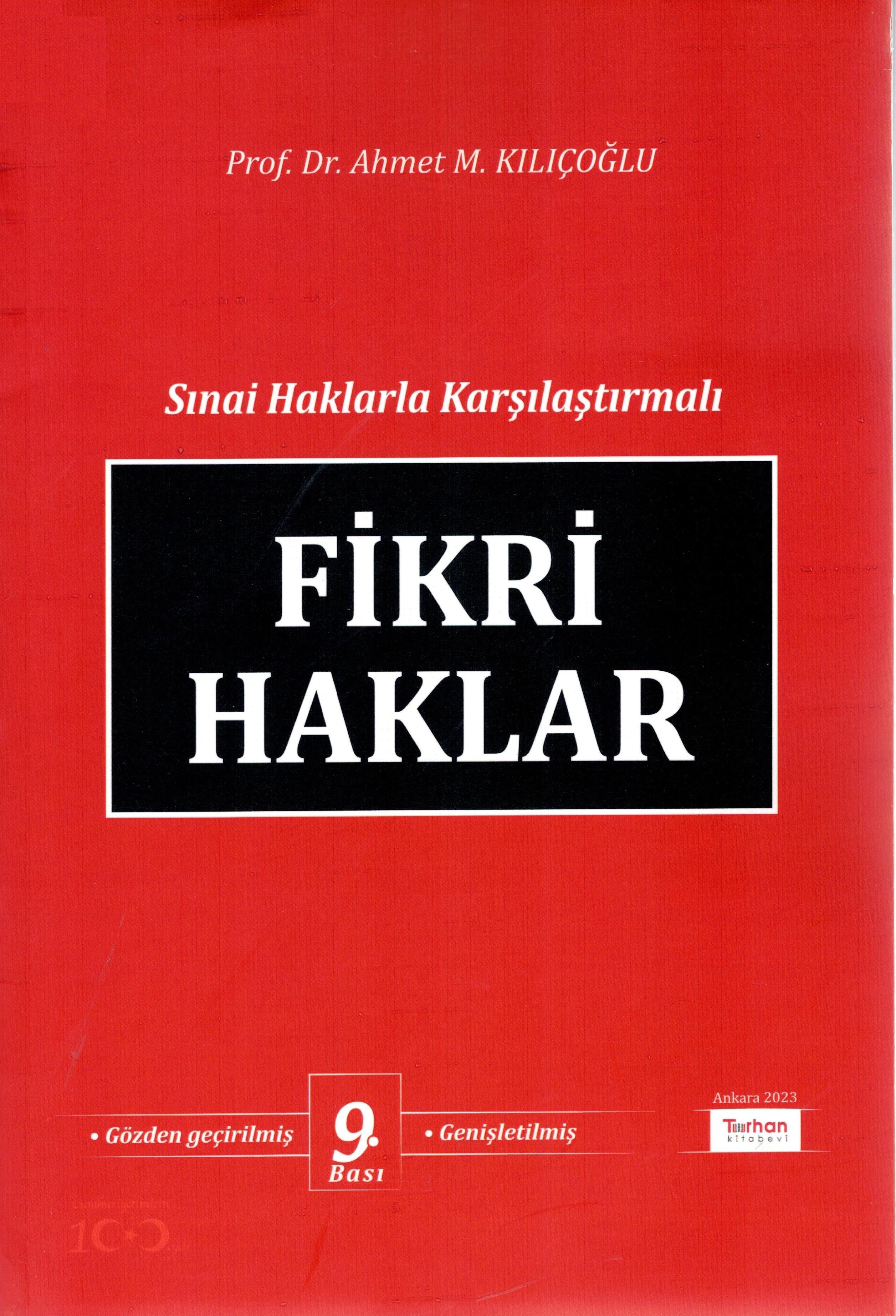 Fikri Haklar (Sınai Haklarla Karşılaştırmalı)