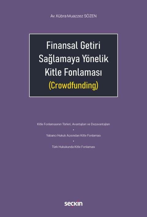 Finansal Getiri Sağlamaya Yönelik Kitle Fonlaması